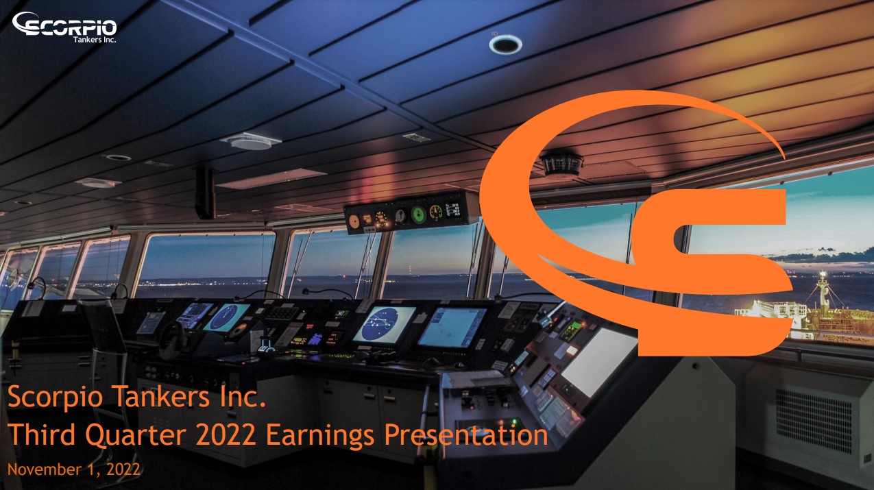 Scorpio Tankers Inc. Q3 2022 Earnings Presentation
